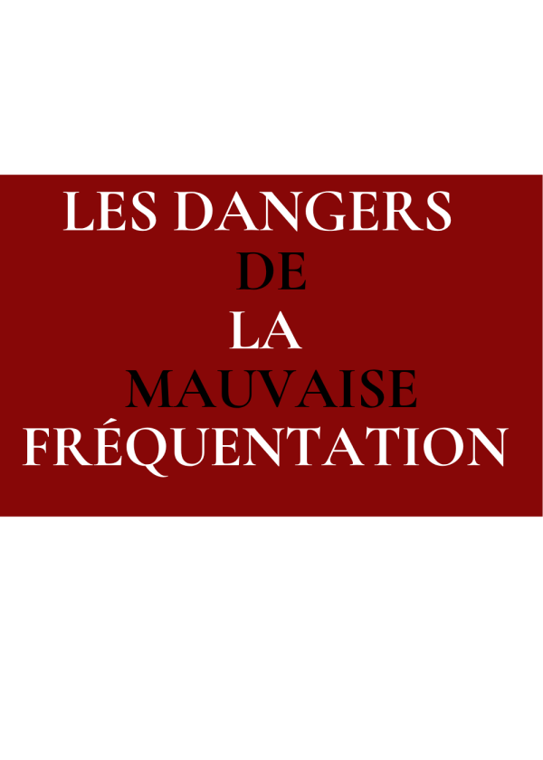 Les mauvaises fréquentations